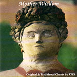 Mother Wisdom Original and Traditional Chants by Kiva album cover
